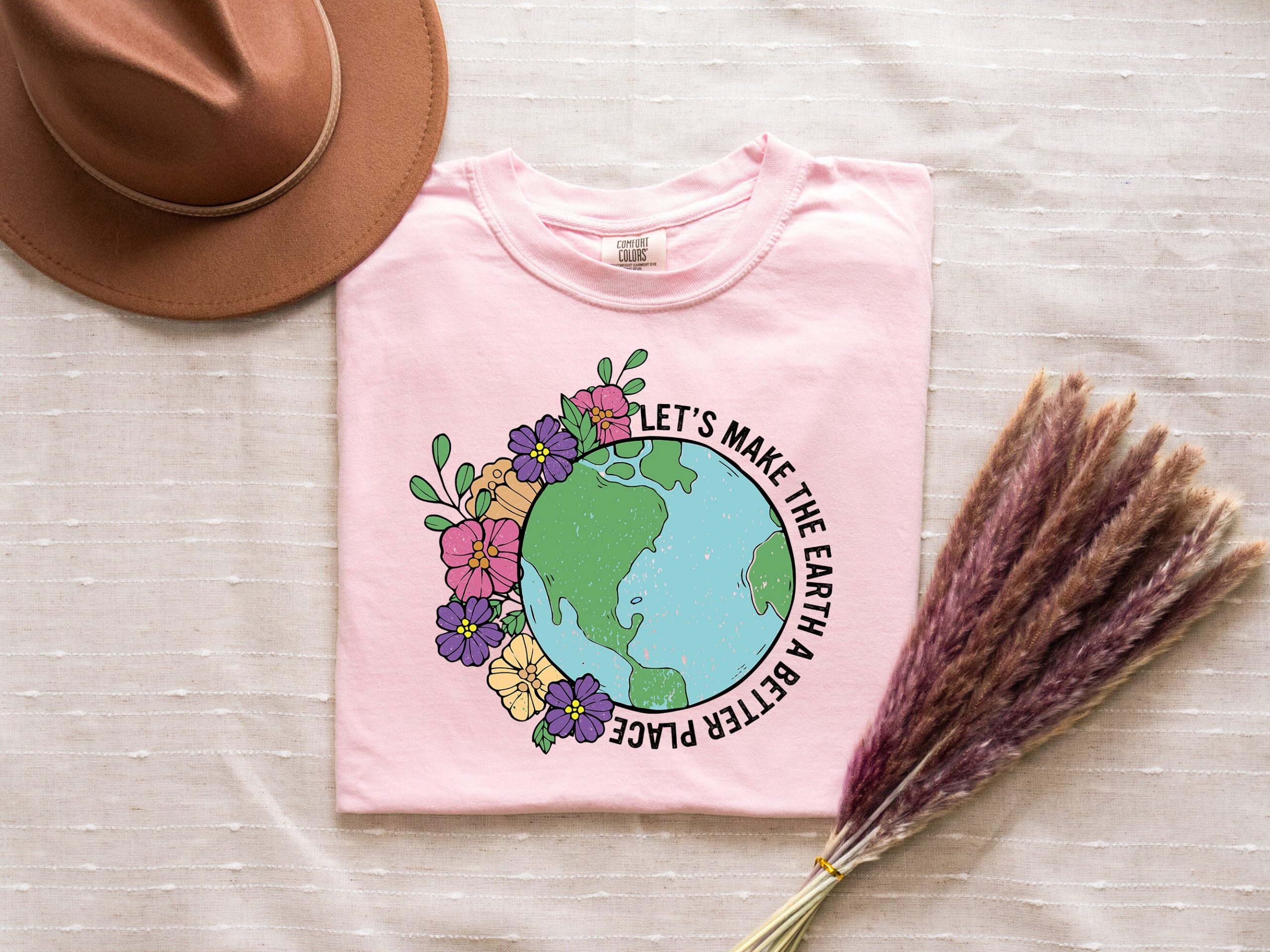 Comfort Colors Let's Make the Earth a Better Place Earth Day Shirt, Environmental Shirt, Planet Shirt, Awareness Shirt
